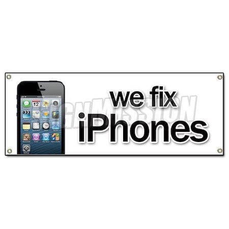 Signmission WE FIX IPHONES BANNER SIGN cell smart phones unlock cellphones mobile repairs B-We Fix iPhones